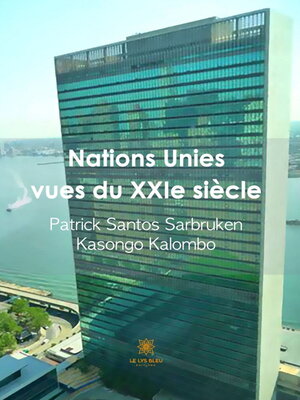 cover image of Nations Unies vues du XXIe siècle